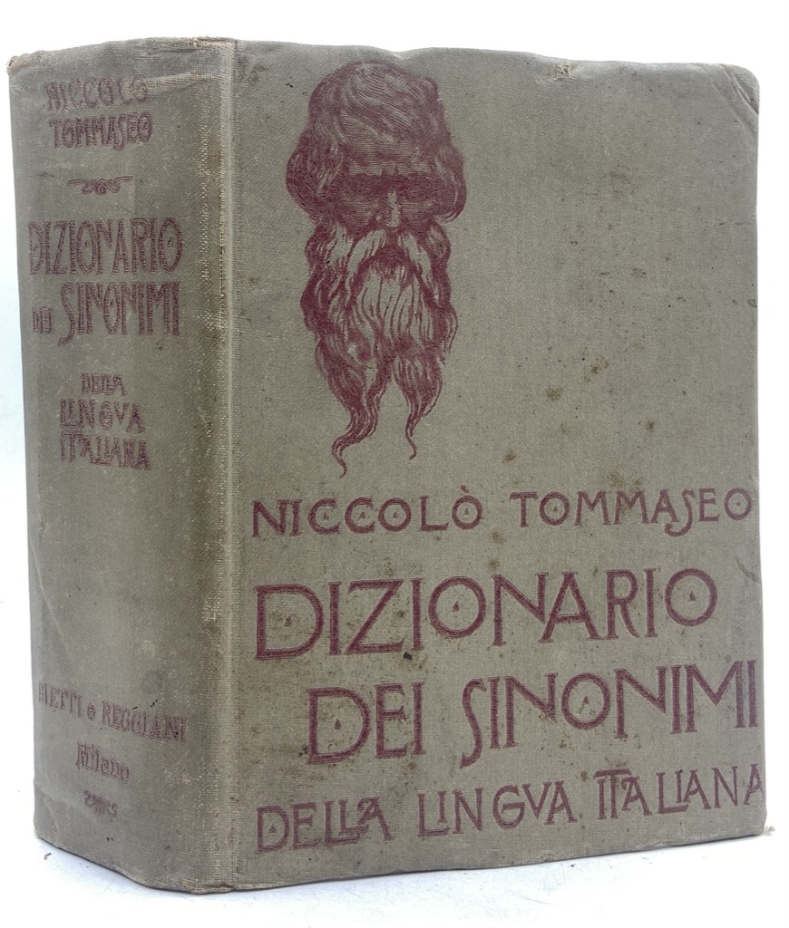 DIZIONARIO DEI SINONIMI DELLA LINGUA ITALIANA. NUOVISSIMA EDIZIONE ACCURATAMENTE CORRETTA.
