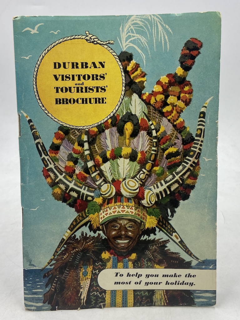 DURBAN VISITORS’ AND TOURISTS’ BROCHURE. Durban… Your Passport to Happiness.