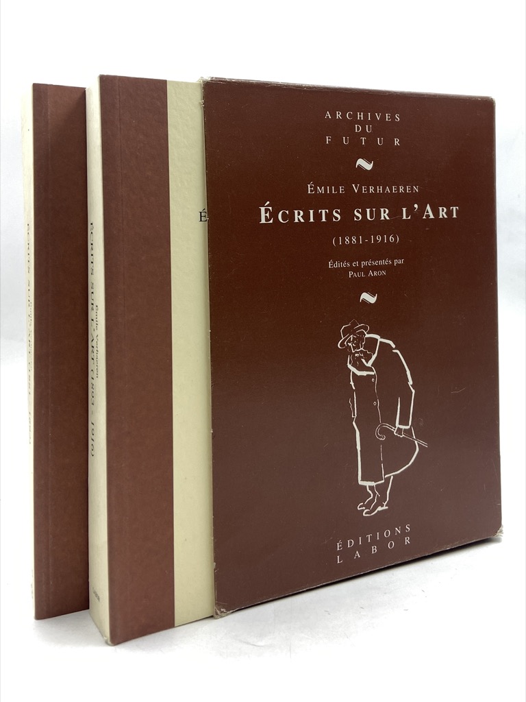 ÉMILE VERHAEREN. ÉCRITS SUR L’ART (1881 - 1892). ÉCRITS SUR …