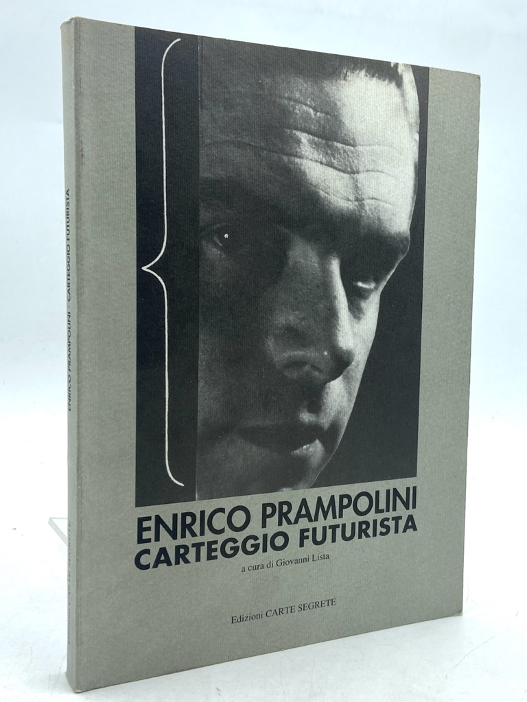 ENRICO PRAMPOLINI. CARTEGGIO FUTURISTA.