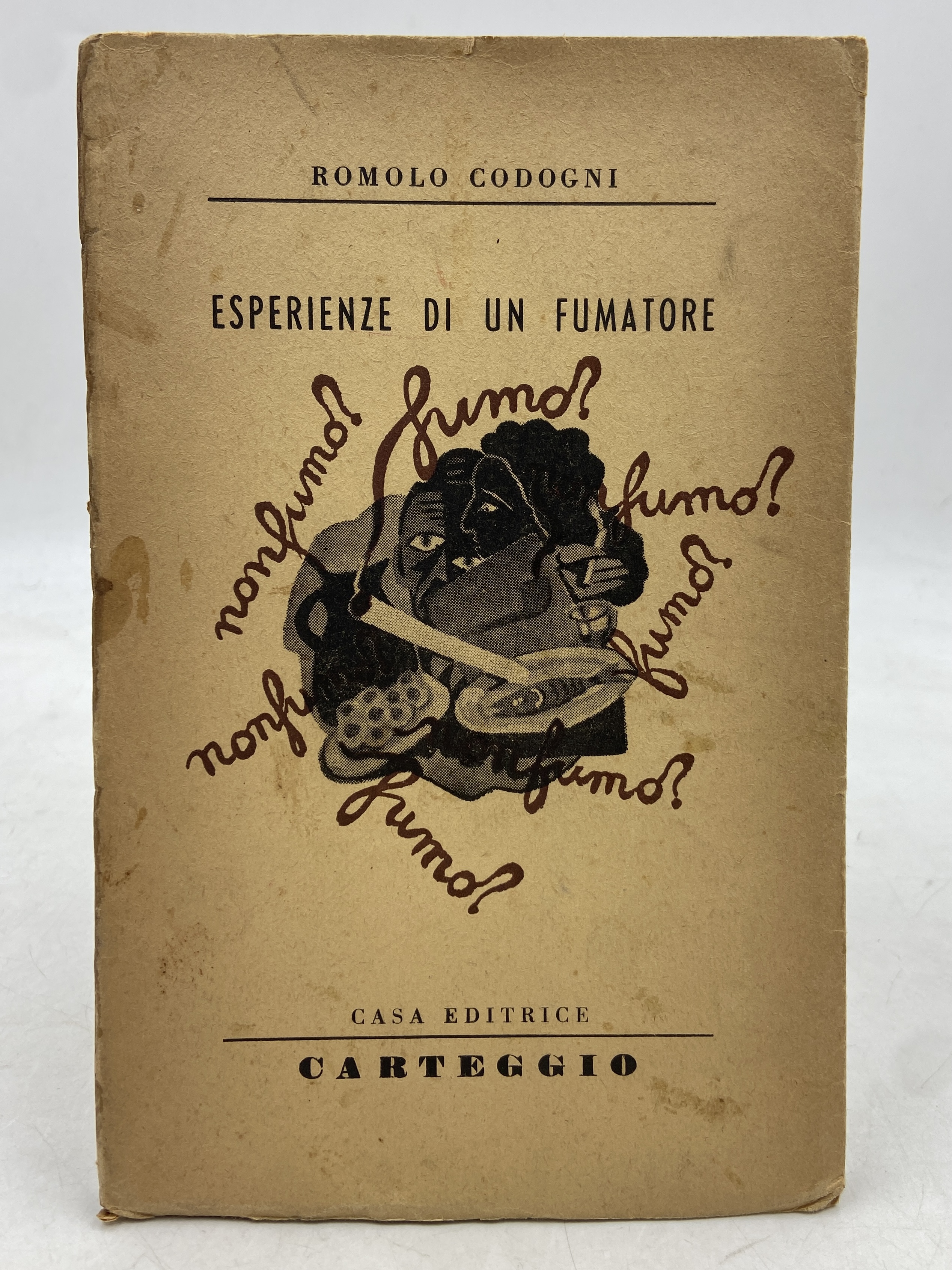 ESPERIENZE DI UN FUMATORE.