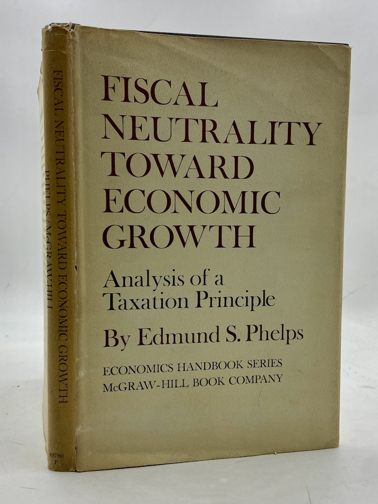 FISCAL NEUTRALITY TOWARD ECONOMIC GROWTH. Analysis of a Taxation Principle.