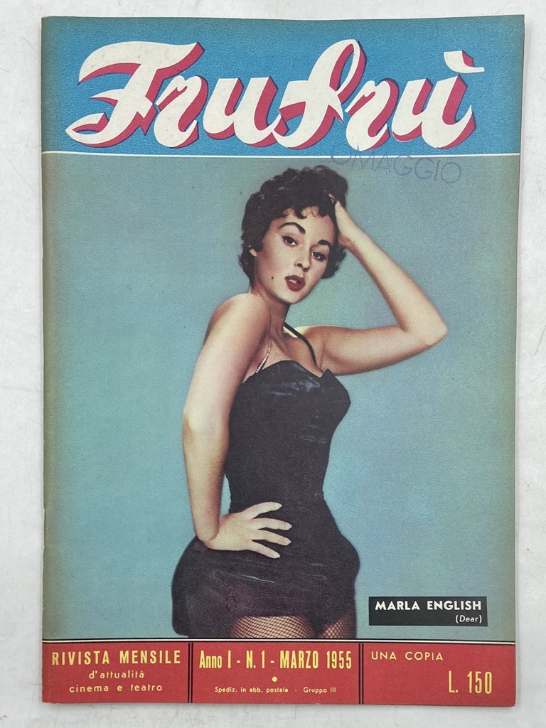 FRUFRÙ RIVISTA MENSILE D’ATTUALITÀ, CINEMA E TEATRO. Anno I N. …