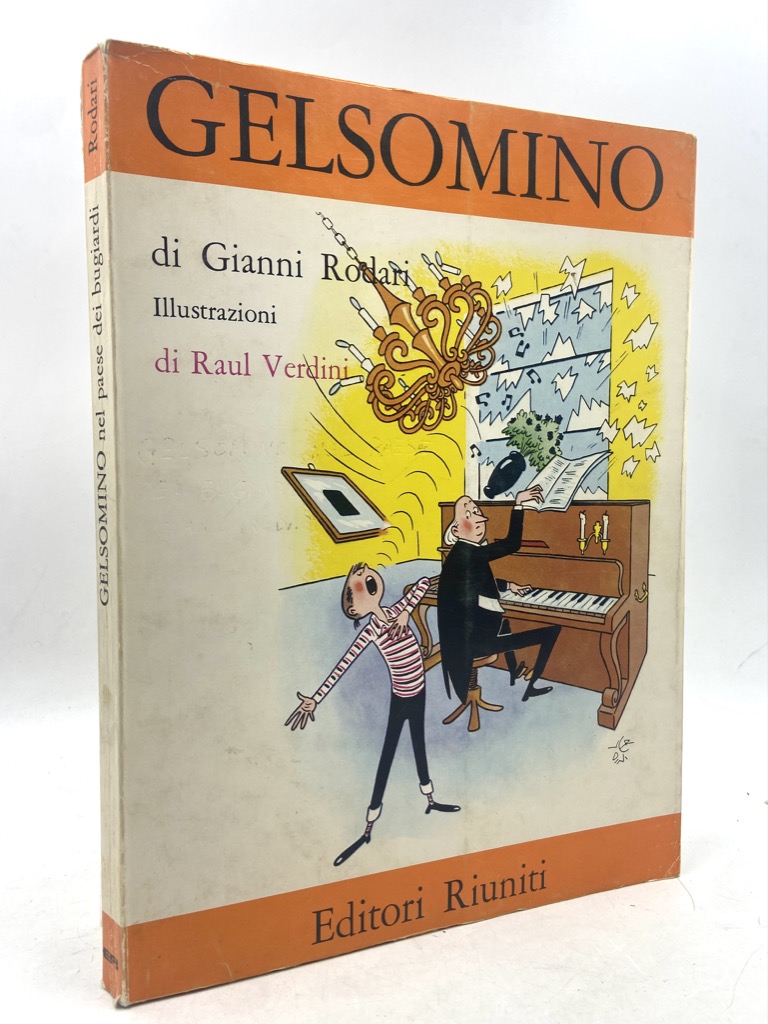 GELSOMINO NEL PAESE DEI BUGIARDI di Gianni Rodari. Illustrazioni di …