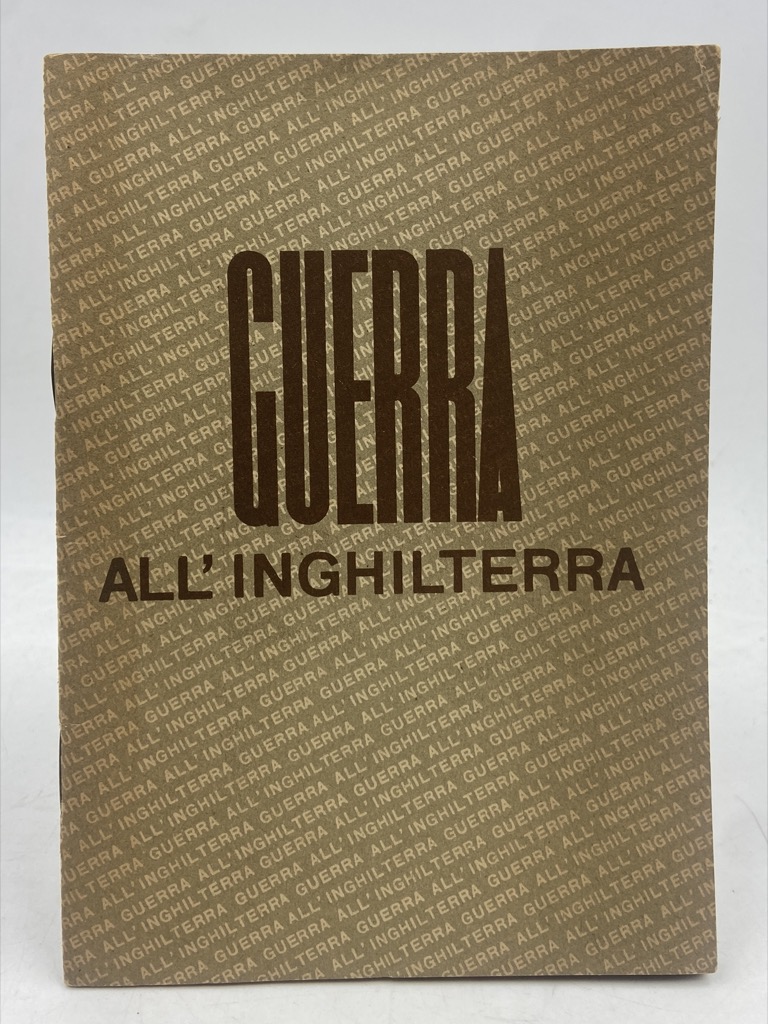 GUERRA ALL’INGHILTERRA.