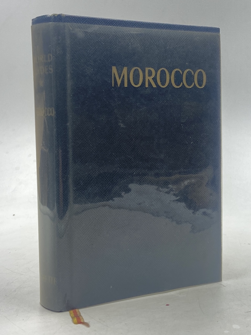 Hachette World Guides: MOROCCO.