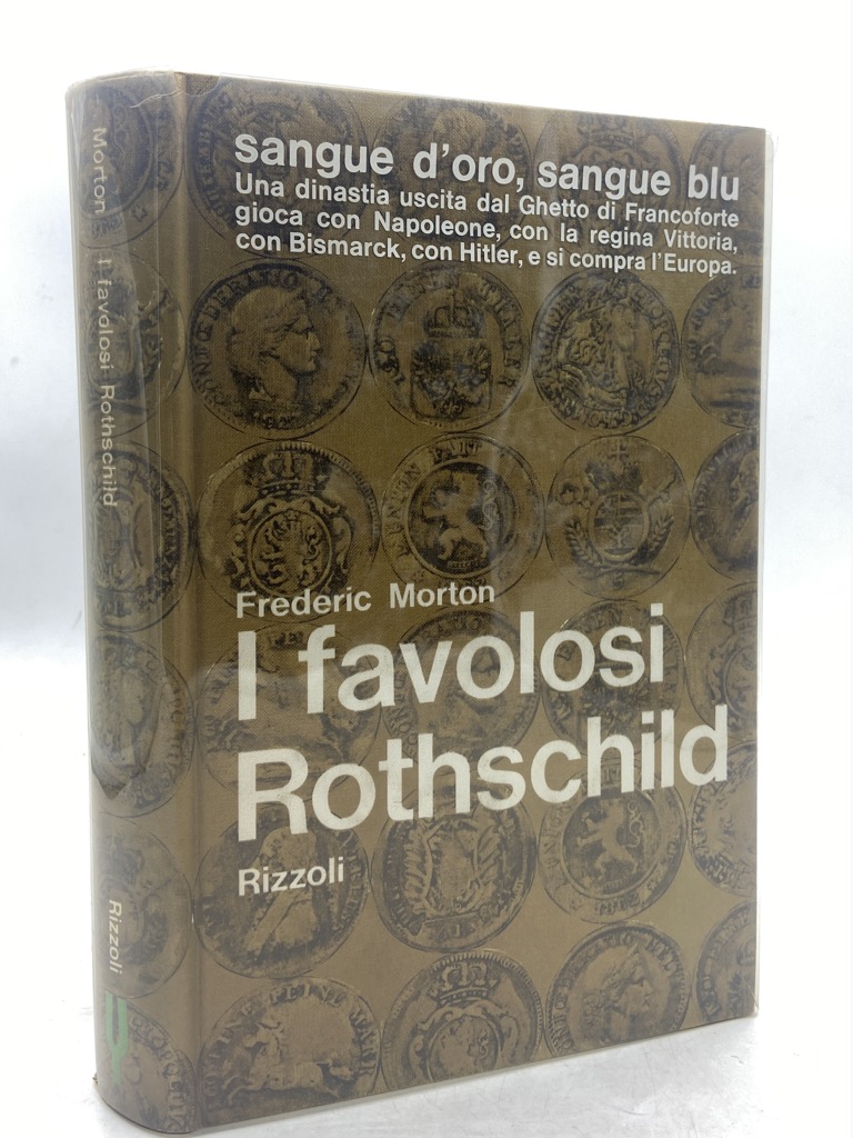 I FAVOLOSI ROTSCHILD.