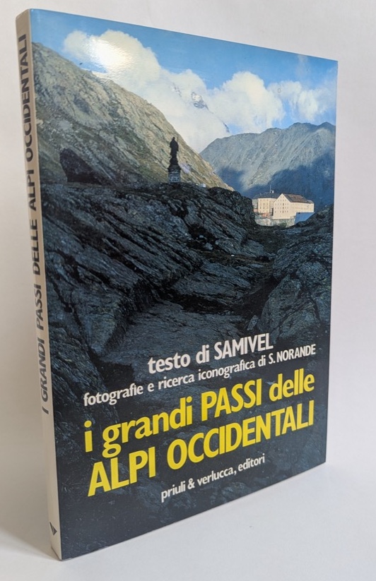 i grandi PASSI delle ALPI OCCIDENTALI