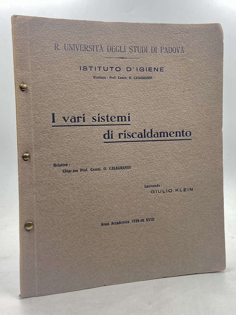 I VARI SISTEMI DI RISCALDAMENTO. [Tesi di Laurea]