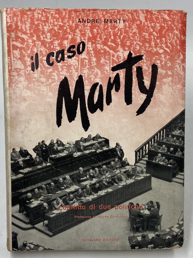 IL CASO MARTY (CONFLITTO DI DUE POLITICHE).