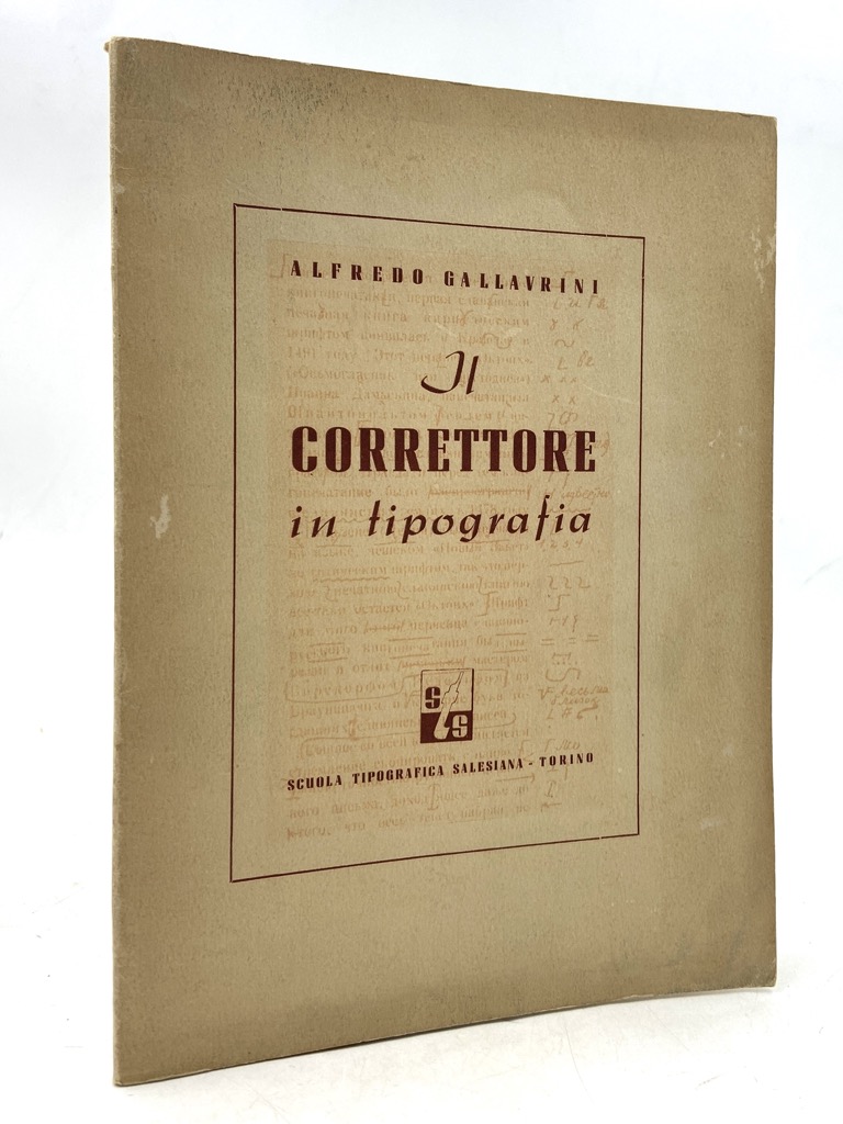 Il CORRETTORE in tipografia. Conferenza scritta da Alfredo Gallavrini e …