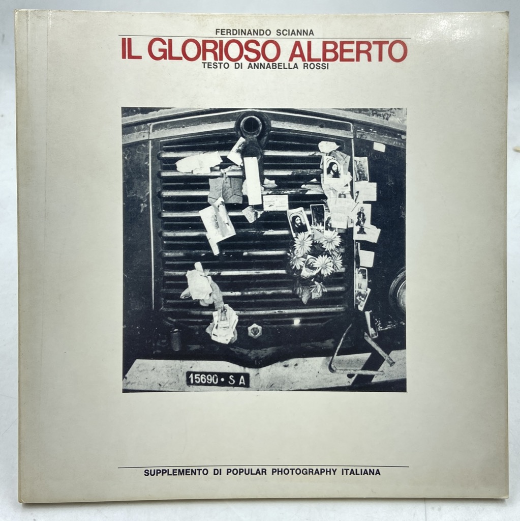 IL GLORIOSO ALBERTO. SUPPLEMENTO DI POPULAR PHOTOGRAPHY ITALIANA.