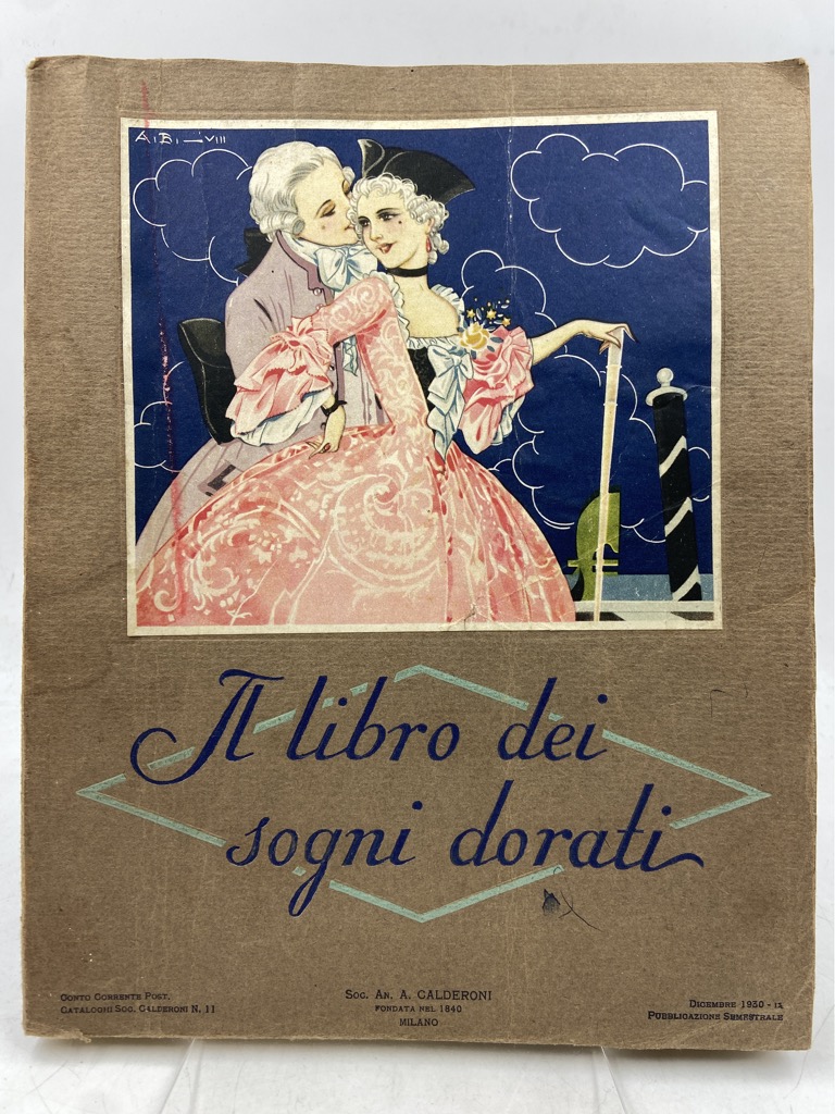 IL LIBRO DEI SOGNI DORATI. SOC. AN. A. CALDERONI Catalogo …