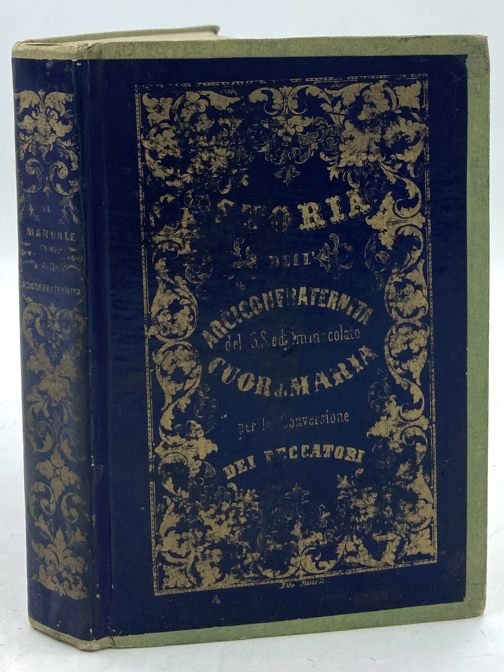 IL MANUALE COMPENDIATO. STORIA DELL’ARCICONFRATERNITA DEL SS. ED IMMACOLATO CUORE …