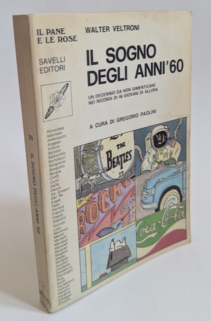 IL sogno degli anni '60: un decennio da non dimenticare …