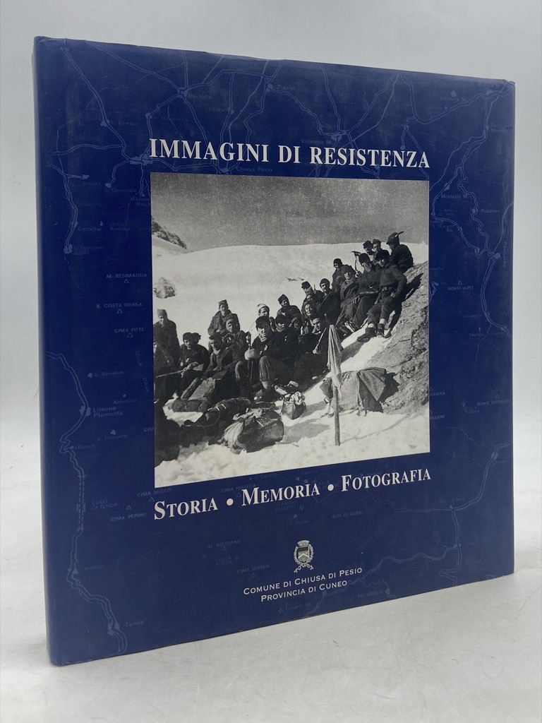 IMMAGINI DI RESISTENZA. STORIA MEMORIA FOTOGRAFIA.