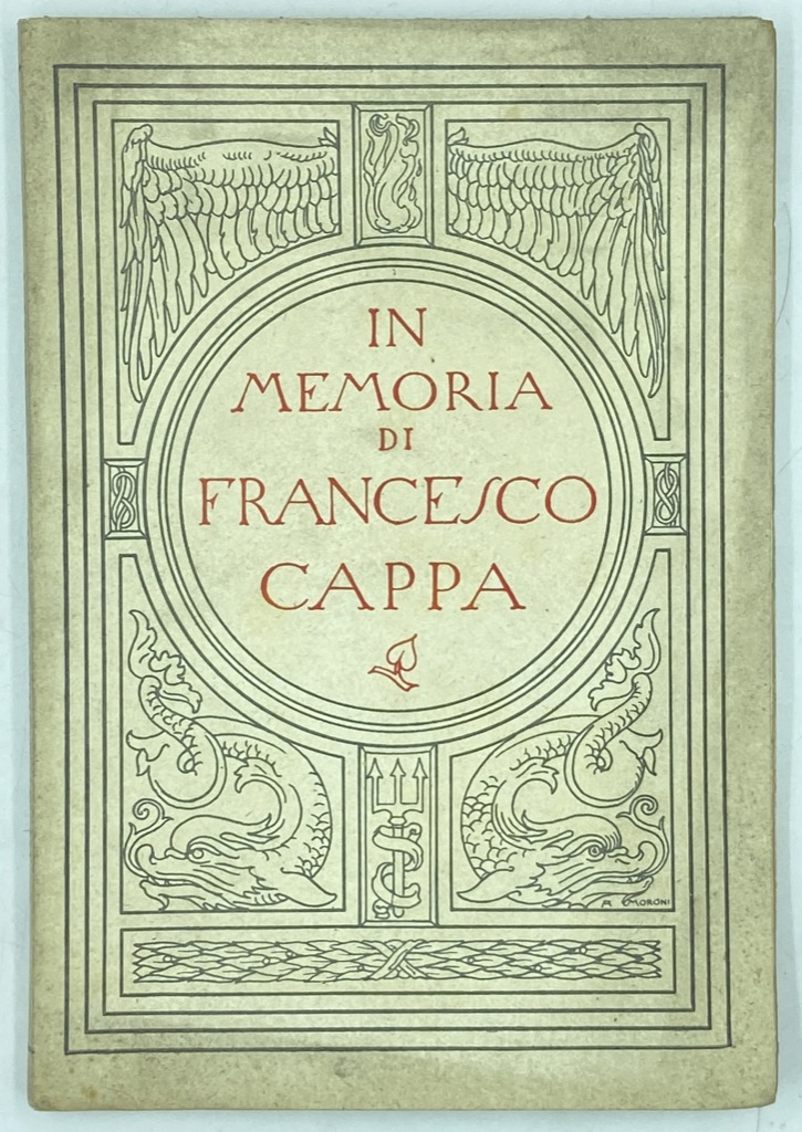 IN MEMORIA DI FRANCESCO CAPPA TENENTE DI VASCELLO COMANDANTE DI …