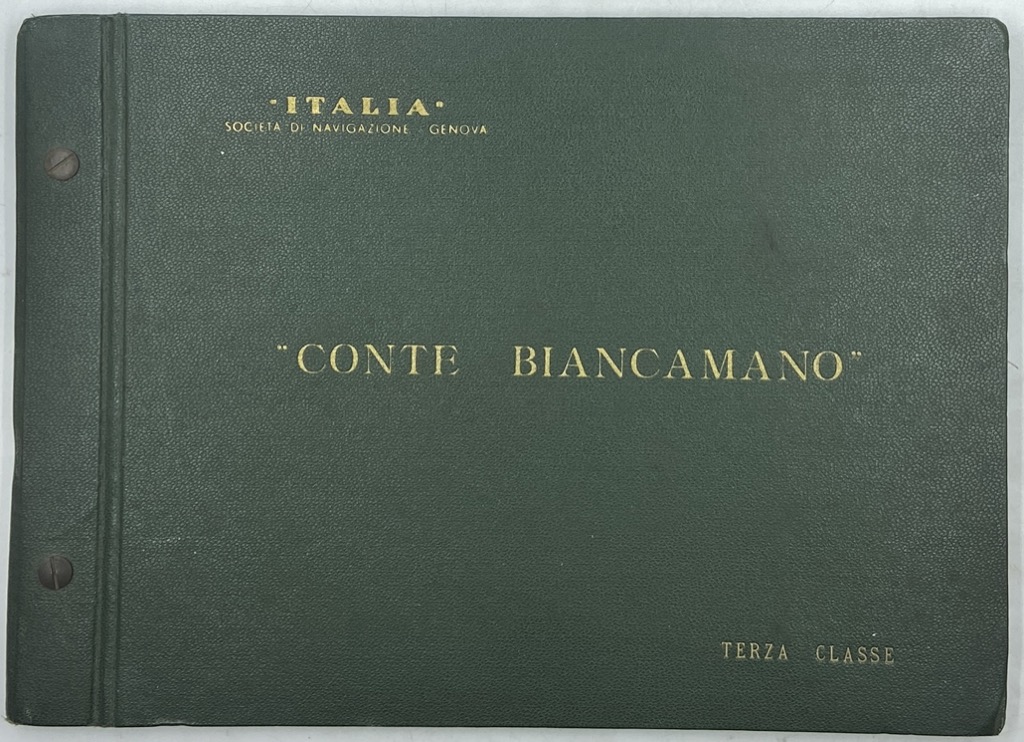 ITALIA SOCIETÀ DI NAVIGAZIONE - GENOVA. CONTE BIANCAMANO. TERZA CLASSE.