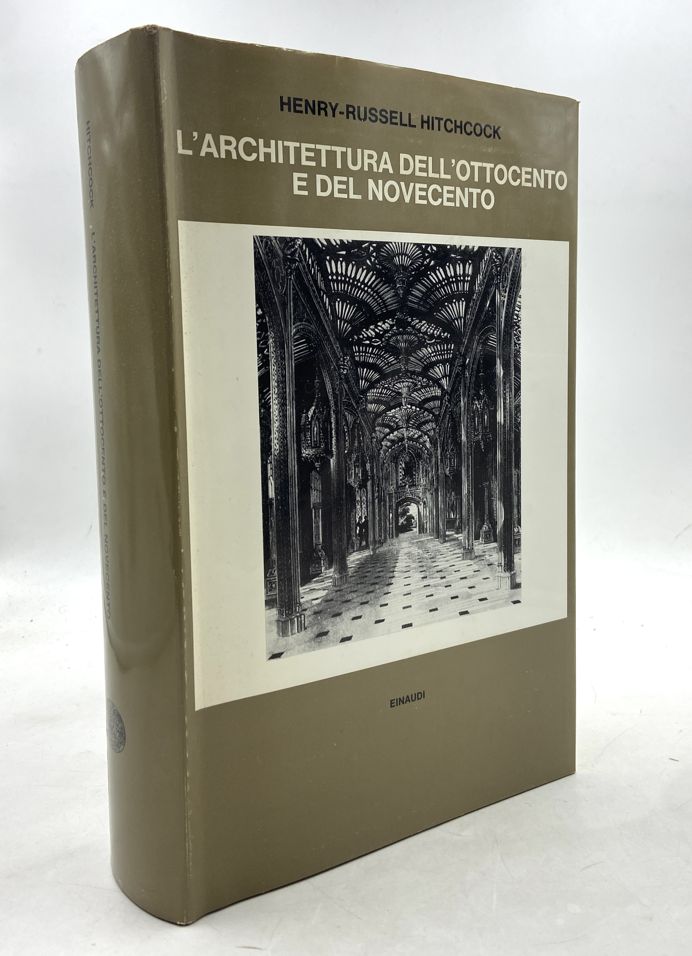 L'ARCHITETTURA DELL'OTTOCENTO E DEL NOVECENTO.