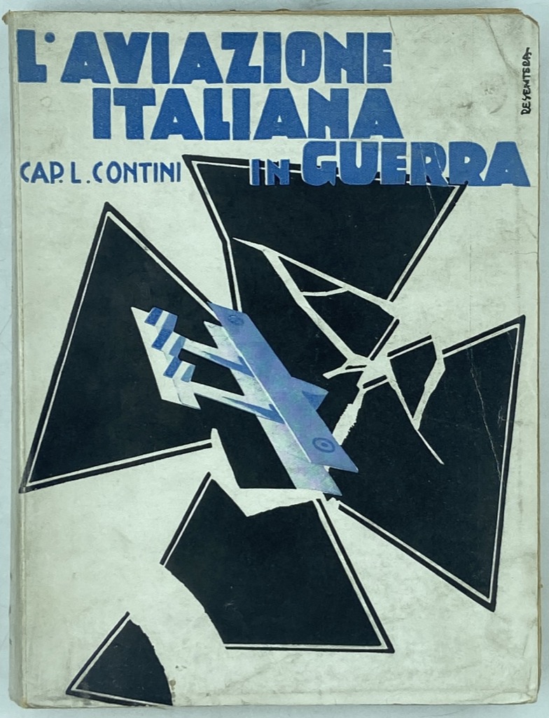 L'AVIAZIONE ITALIANA IN GUERRA.