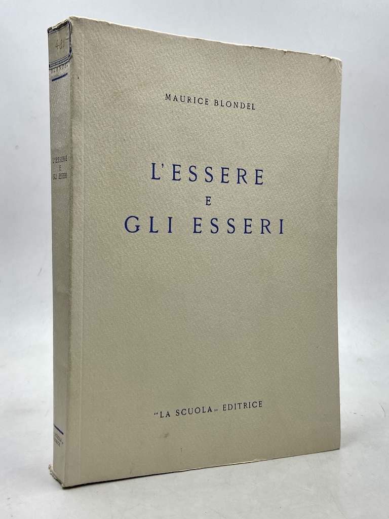 L’ESSERE E GLI ESSERI. Saggio di ontologia concreta e integrale.