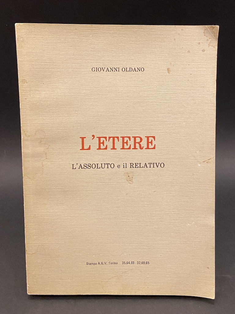 L’ETERE L’ASSOLUTO E IL RELATIVO.