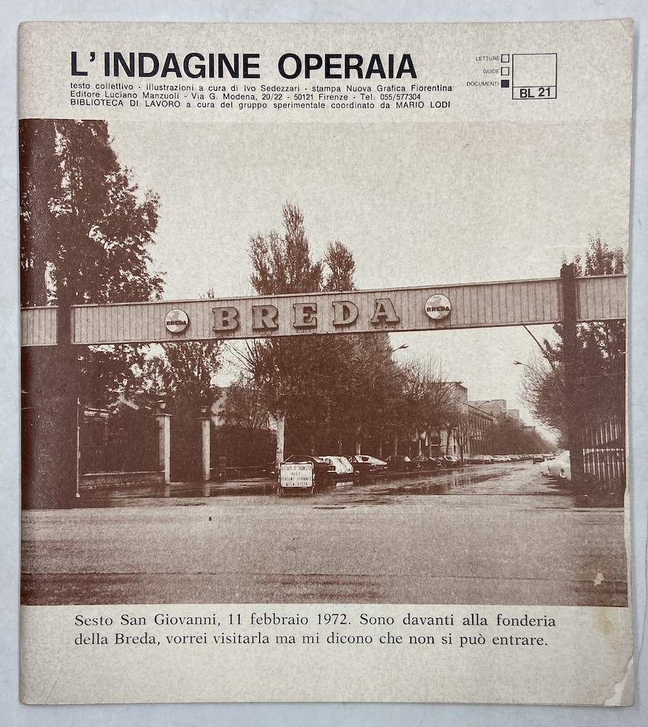 L’INDAGINE OPERAIA. BL 21 Documenti. BIBLIOTECA DI LAVORO a cura …