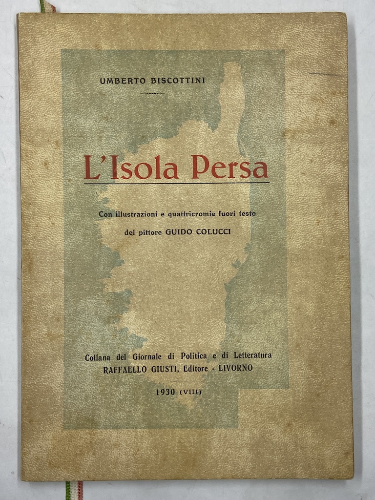 L’ISOLA PERSA. [Corsica]