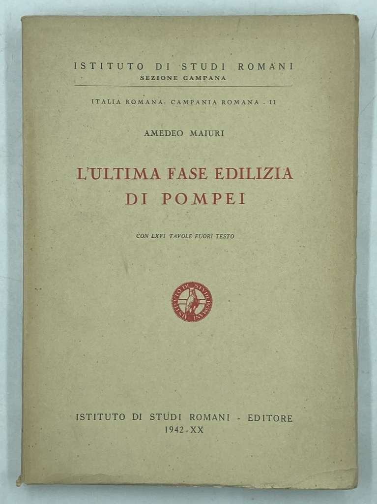 L’ULTIMA FASE EDILIZIA DI POMPEI.