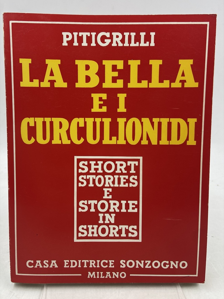 LA BELLA E I CURCULIONIDI. SHORT STORIES E STORIE IN …