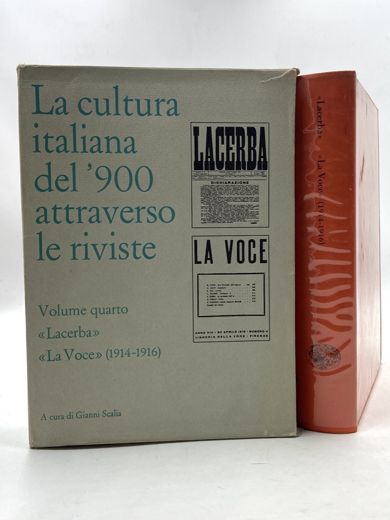 La cultura italiana del ‘900 attraverso le riviste. Volume quarto: …