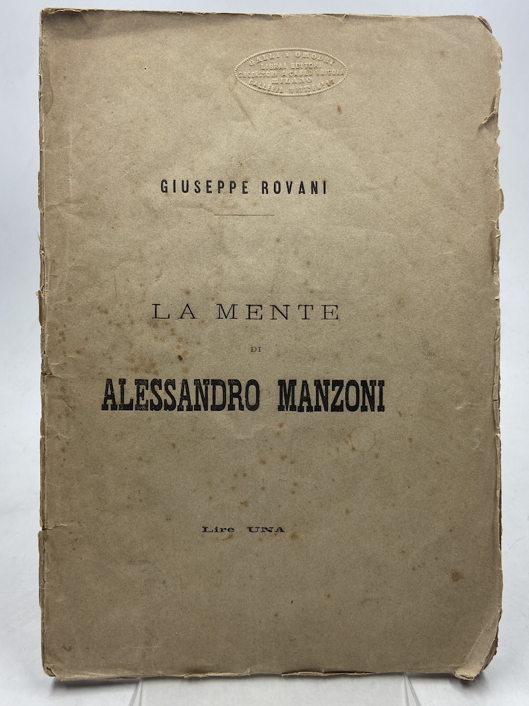 LA MENTE DI ALESSANDRO MANZONI.