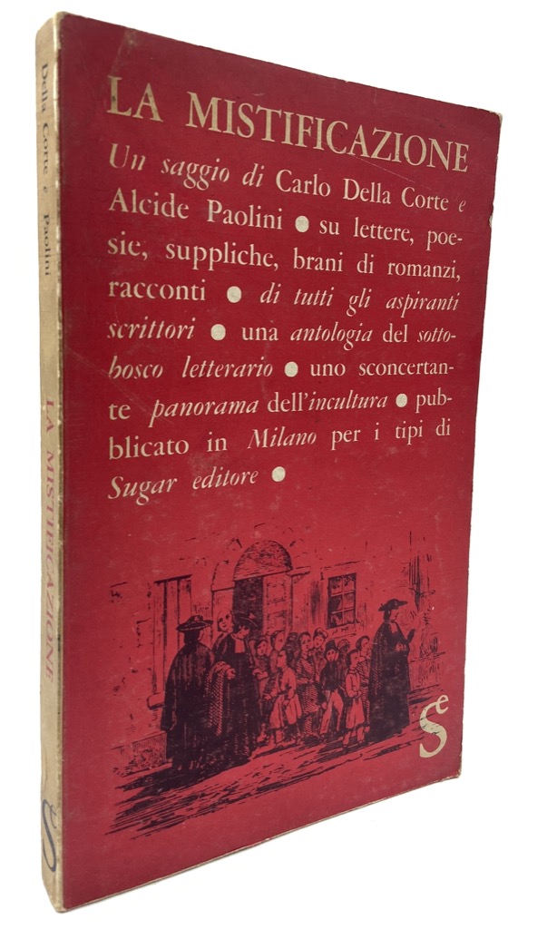 LA MISTIFICAZIONE.