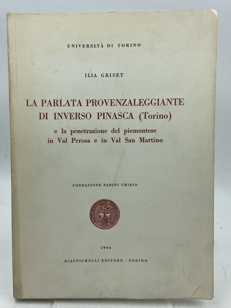 LA PARLATA PROVENZALEGGIANTE DI INVERSO PINASCA (Torino) e la penetrazione …