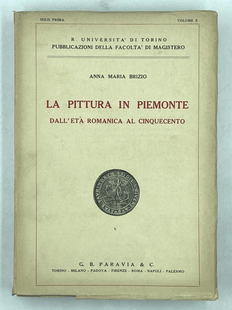 LA PITTURA IN PIEMONTE DALL’ETÀ ROMANICA AL CINQUECENTO.