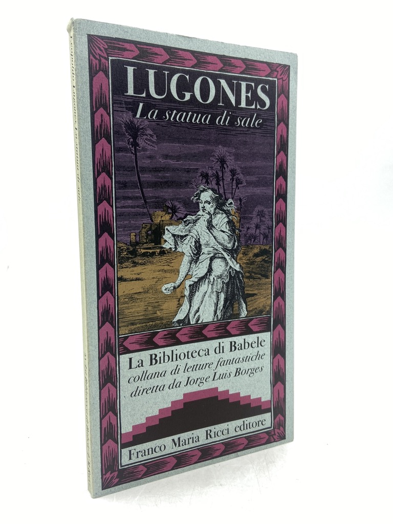 LA STATUA DI SALE di Leopoldo Lugones. A cura di …