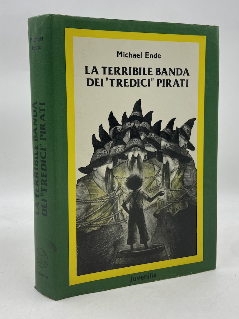 LA TERRIBILE BANDA DEI TREDICI PIRATI.