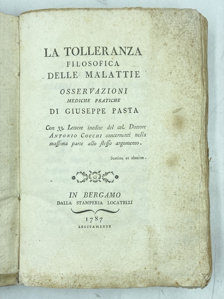 LA TOLLERANZA FILOSOFICA DELLE MALATTIE. OSSERVAZIONI MEDICHE PRATICHE DI GIUSEPPE …