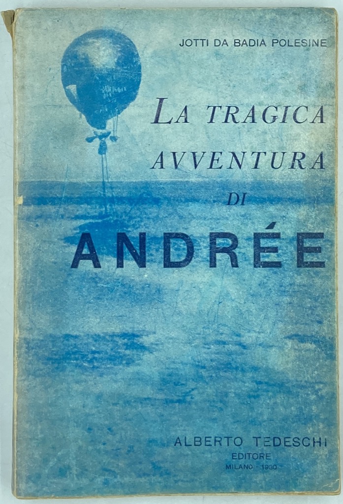 LA TRAGICA AVVENTURA DI ANDRÉE.