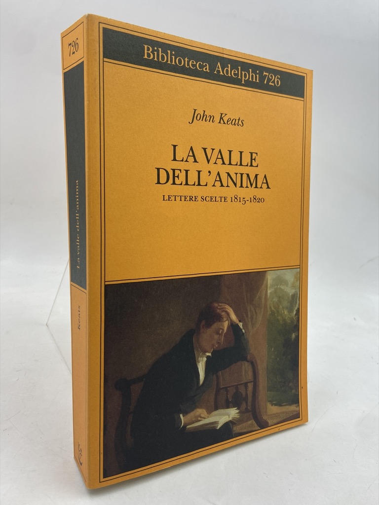 LA VALLE DELL’ANIMA. LETTERE SCELTE 1815-1820.