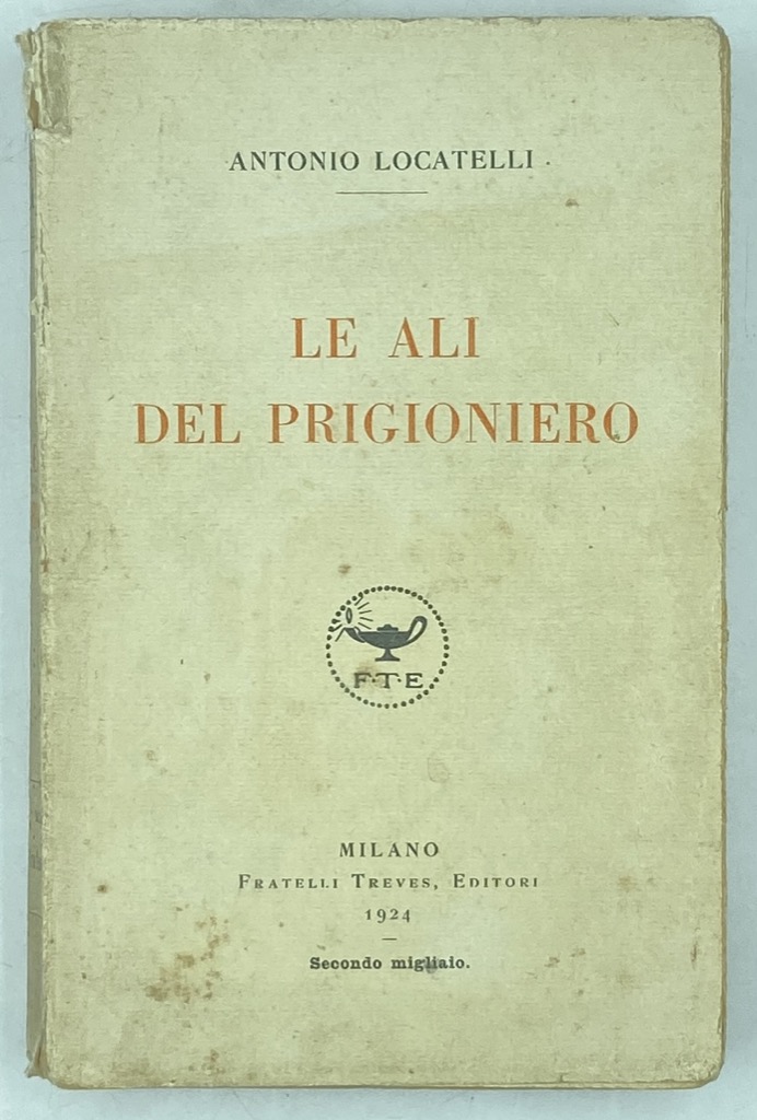 LE ALI DEL PRIGIONIERO.