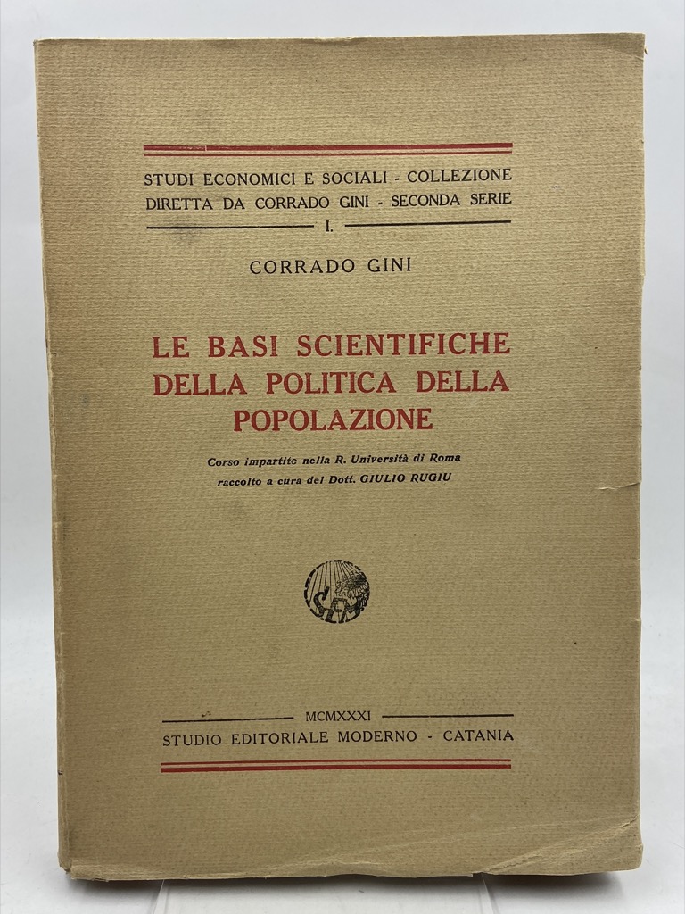 LE BASI SCIENTIFICHE DELLA POLITICA DELLA POPOLAZIONE.
