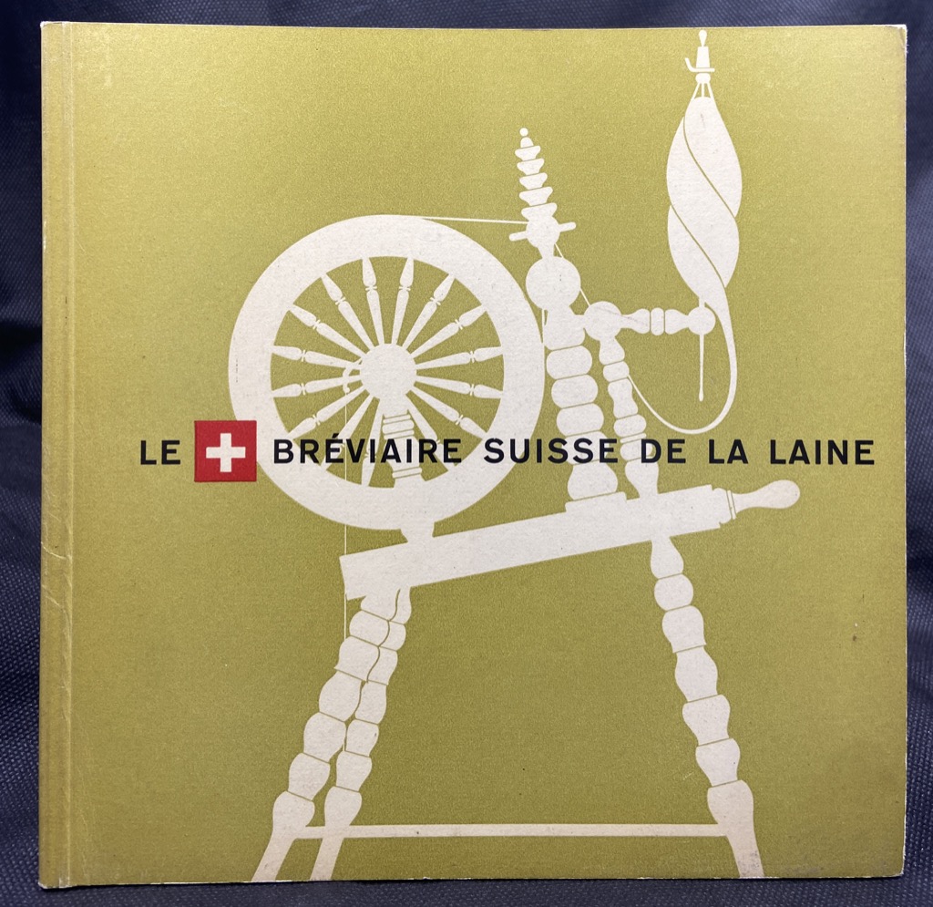 LE BRÉVIAIRE SUISSE DE LA LAINE.