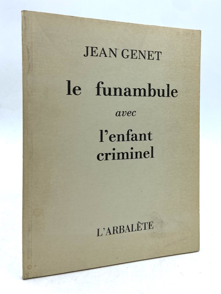 LE FUNAMBULE avec L’ENFANT CRIMINEL.