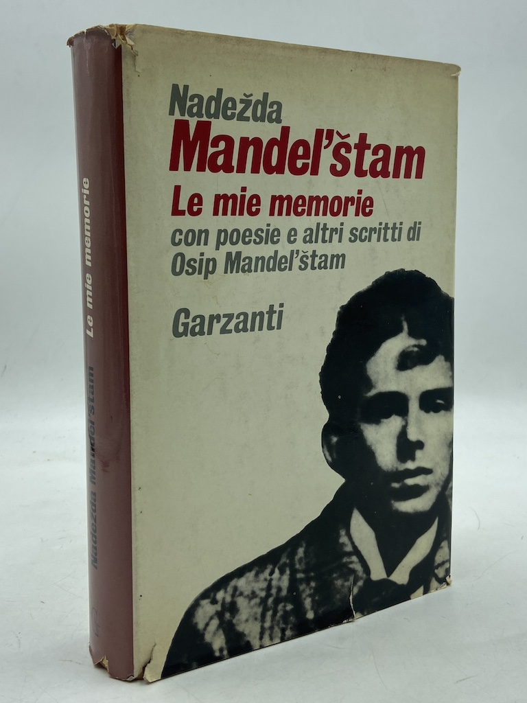 LE MIE MEMORIE. Con poesie e altri scritti diOsip Mandel’stam.