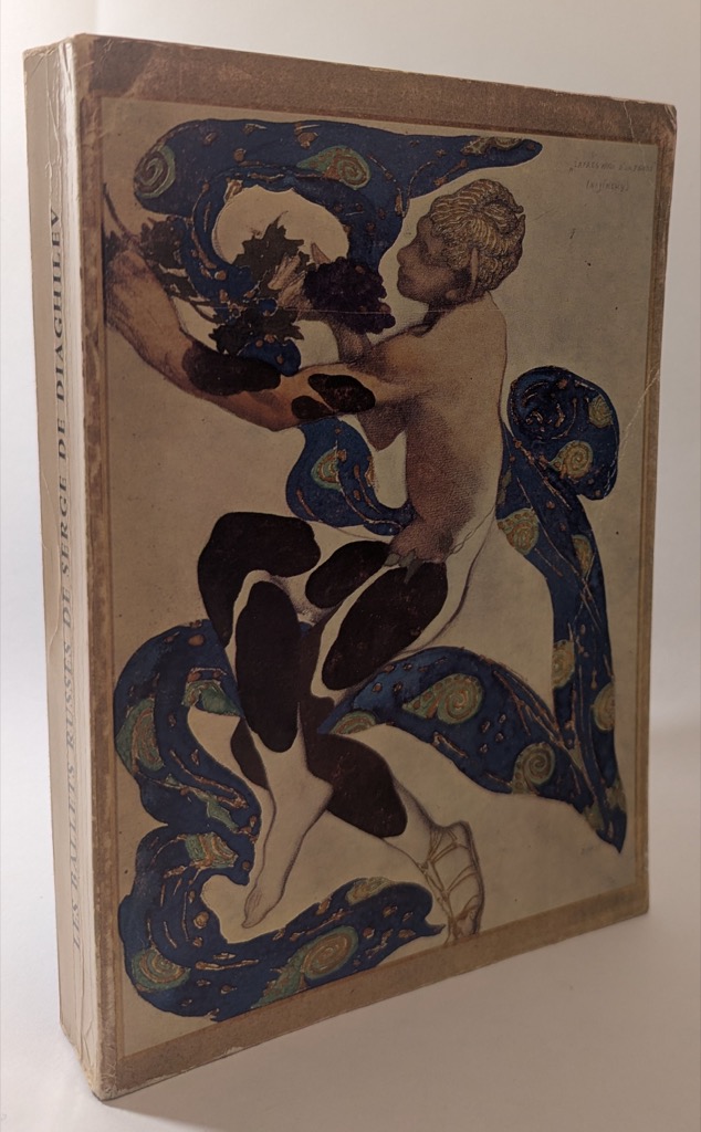 Les ballets russes de Serge de Diaghilev 1909-1929.