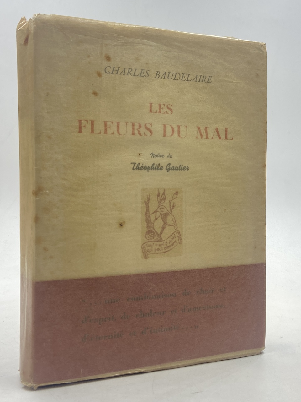 Les Fleurs du Mal. Notice de Théophile Gautier.