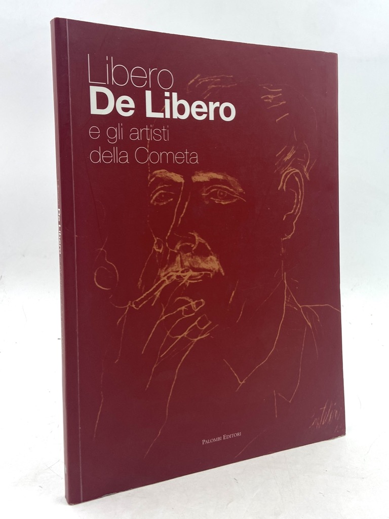 LIBERO DE LIBERO E GLI ARTISTI DELLA COMETA,
