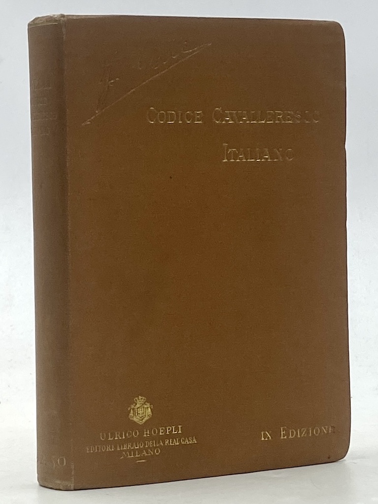 Manuali Hoepli - CODICE CAVALLERESCO ITALIANO. Nona Edizione Rifatta.