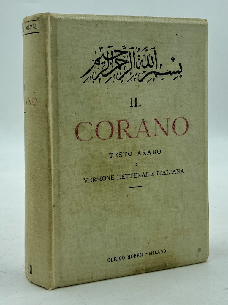 Manuali Hoepli: IL CORANO. TESTO ARABO E VERSIONE LETTERALE ITALIANA …